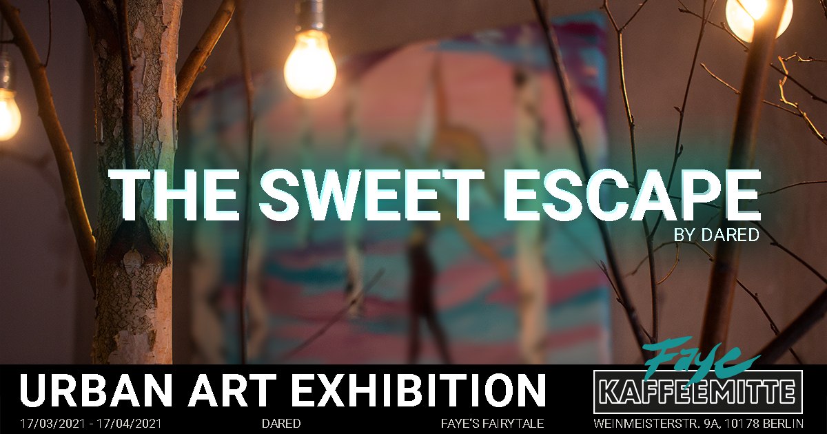 Dared — The Sweet Escape, exhibition view at Kaffeemitte